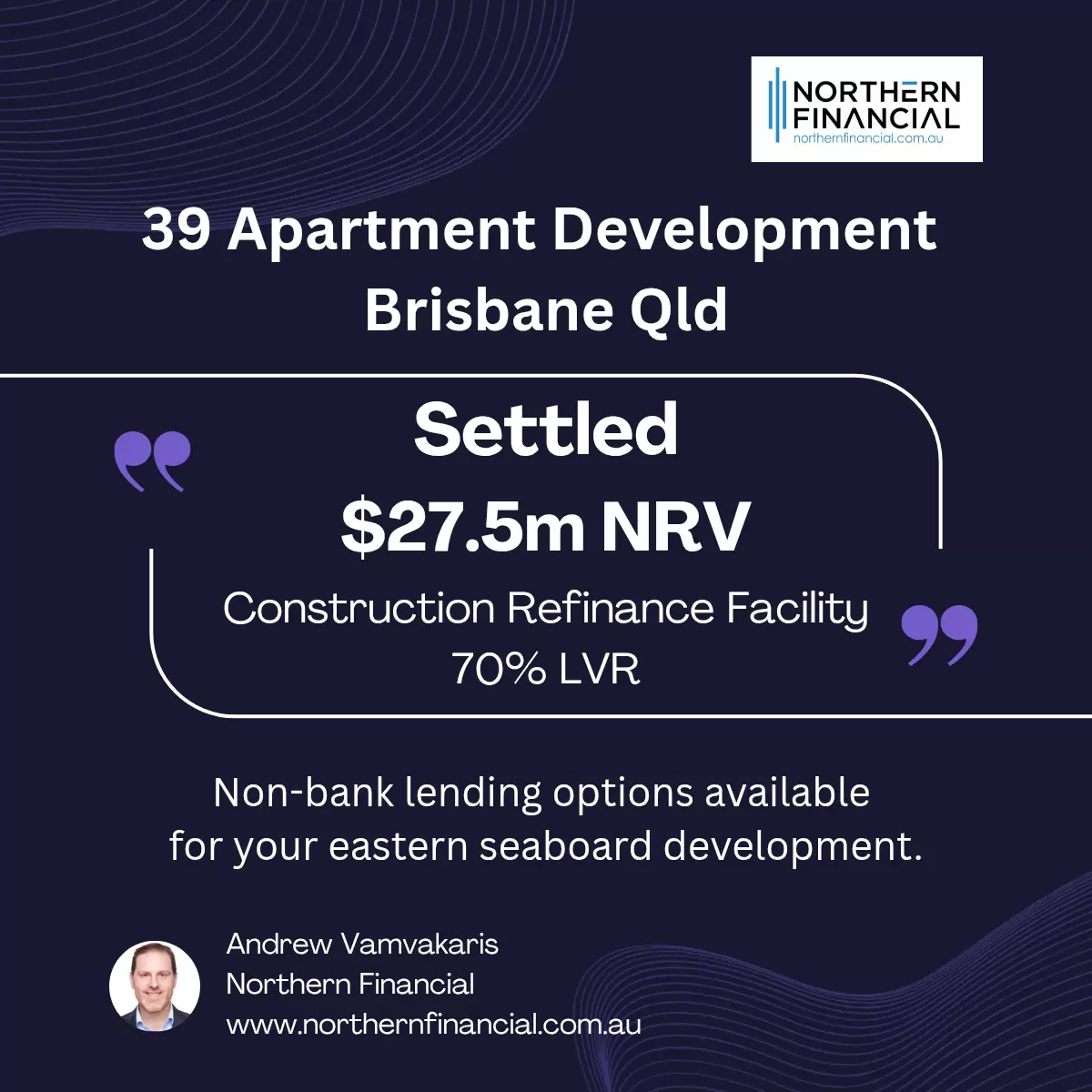 About Northern Financial Recent Deals